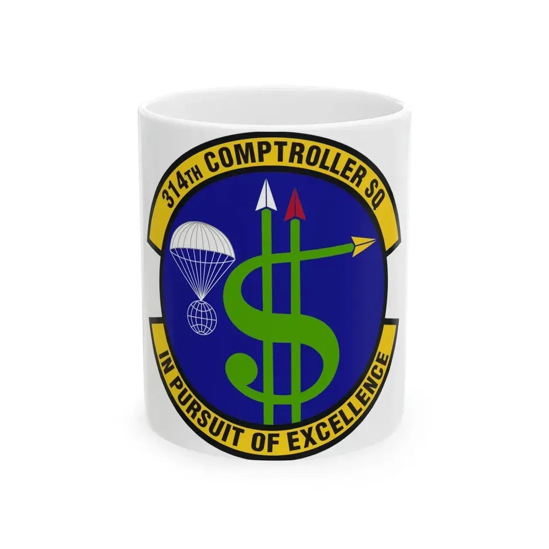 314th Comptroller Squadron (U.S. Air Force) White Coffee Mug 11oz - Go Mug Yourself