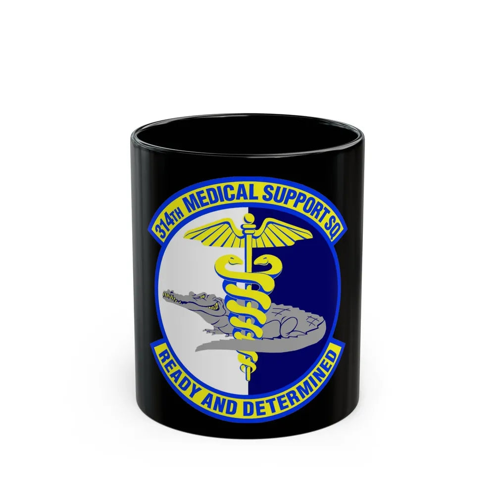 314th Medical Support Squadron (U.S. Air Force) Black Coffee Mug-11oz-Go Mug Yourself