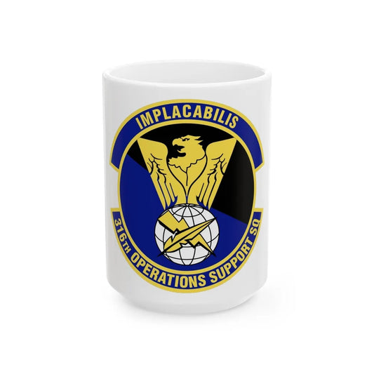 316th Operations Support Squadron (U.S. Air Force) White Coffee Mug-15oz-Go Mug Yourself