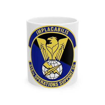 316th Operations Support Squadron (U.S. Air Force) White Coffee Mug 11oz - Go Mug Yourself