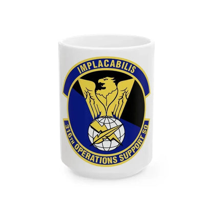 316th Operations Support Squadron (U.S. Air Force) White Coffee Mug 15oz - Go Mug Yourself