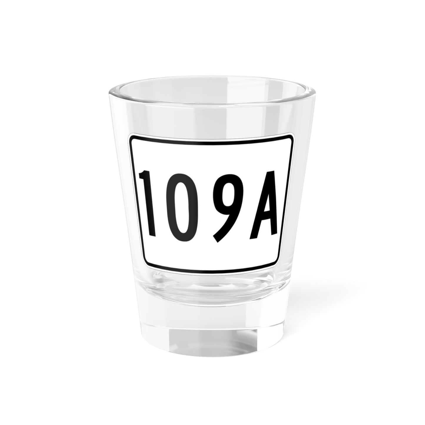 MA Route 109A (Massachusetts) (Road Sign) Shot Glass 1.5oz