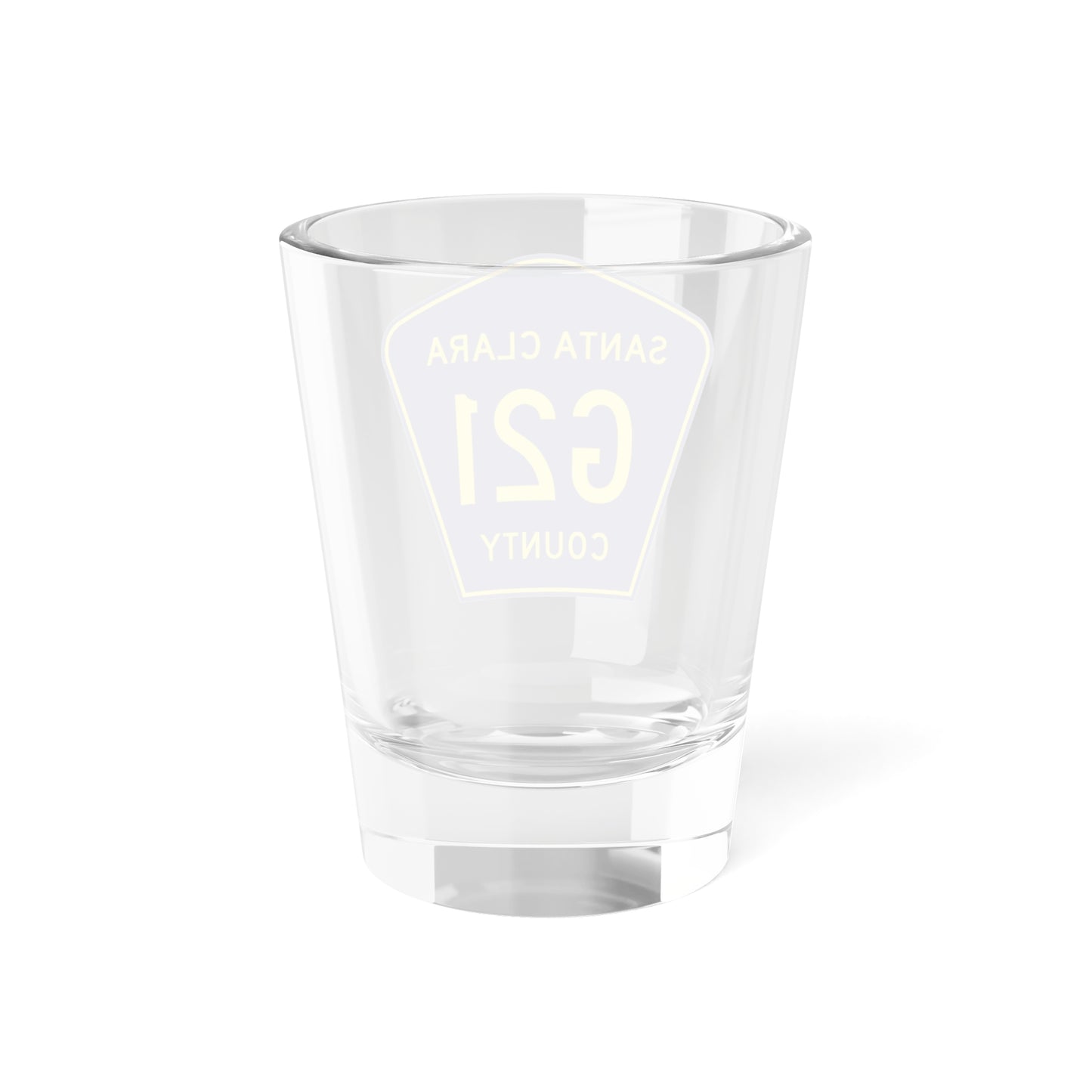 Santa Clara County G21 (California) (Road Sign) Shot Glass 1.5oz