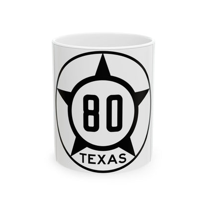 Old Texas 80 (Texas) (Road Sign) White Coffee Mug