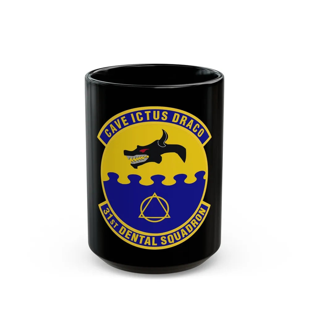 31st Dental Squadron (U.S. Air Force) Black Coffee Mug-15oz-Go Mug Yourself