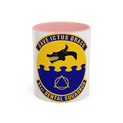 31st Dental Squadron (U.S. Air Force) Accent Coffee Mug 11oz Pink - Go Mug Yourself