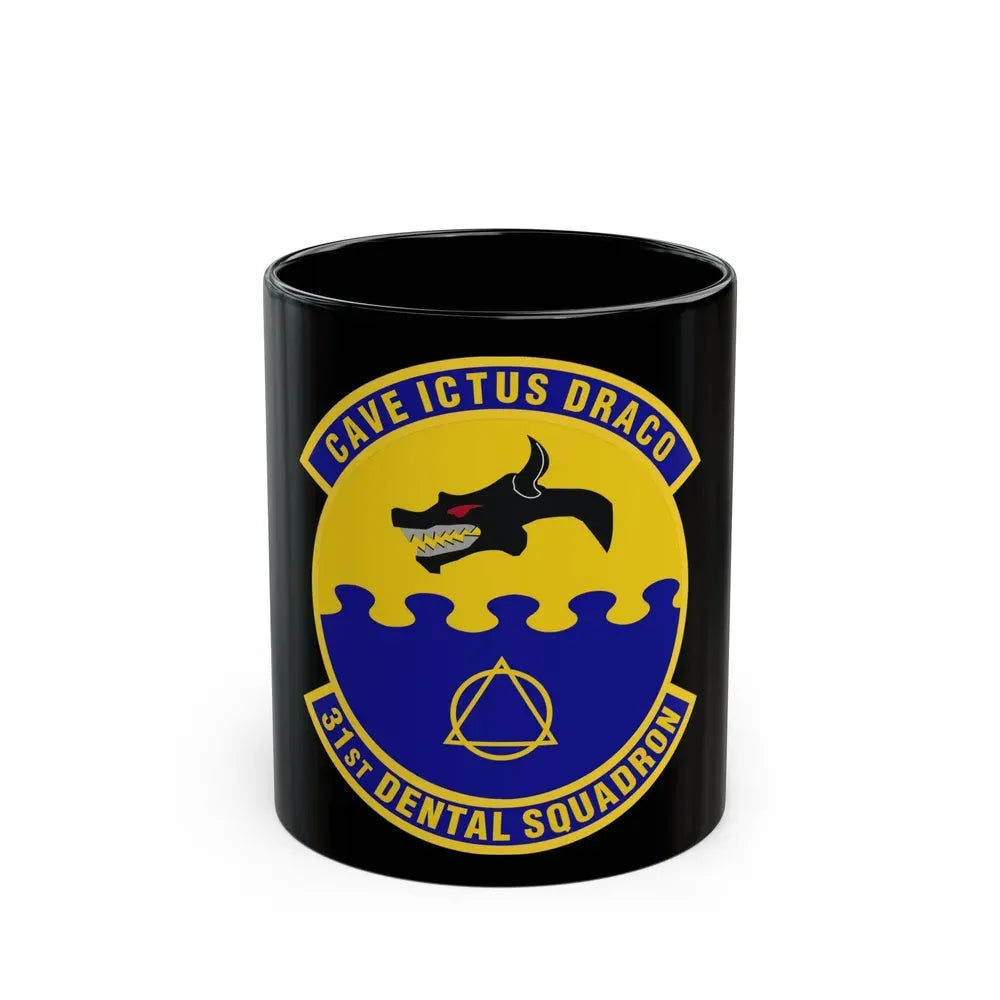 31st Dental Squadron (U.S. Air Force) Black Coffee Mug 11oz - Go Mug Yourself