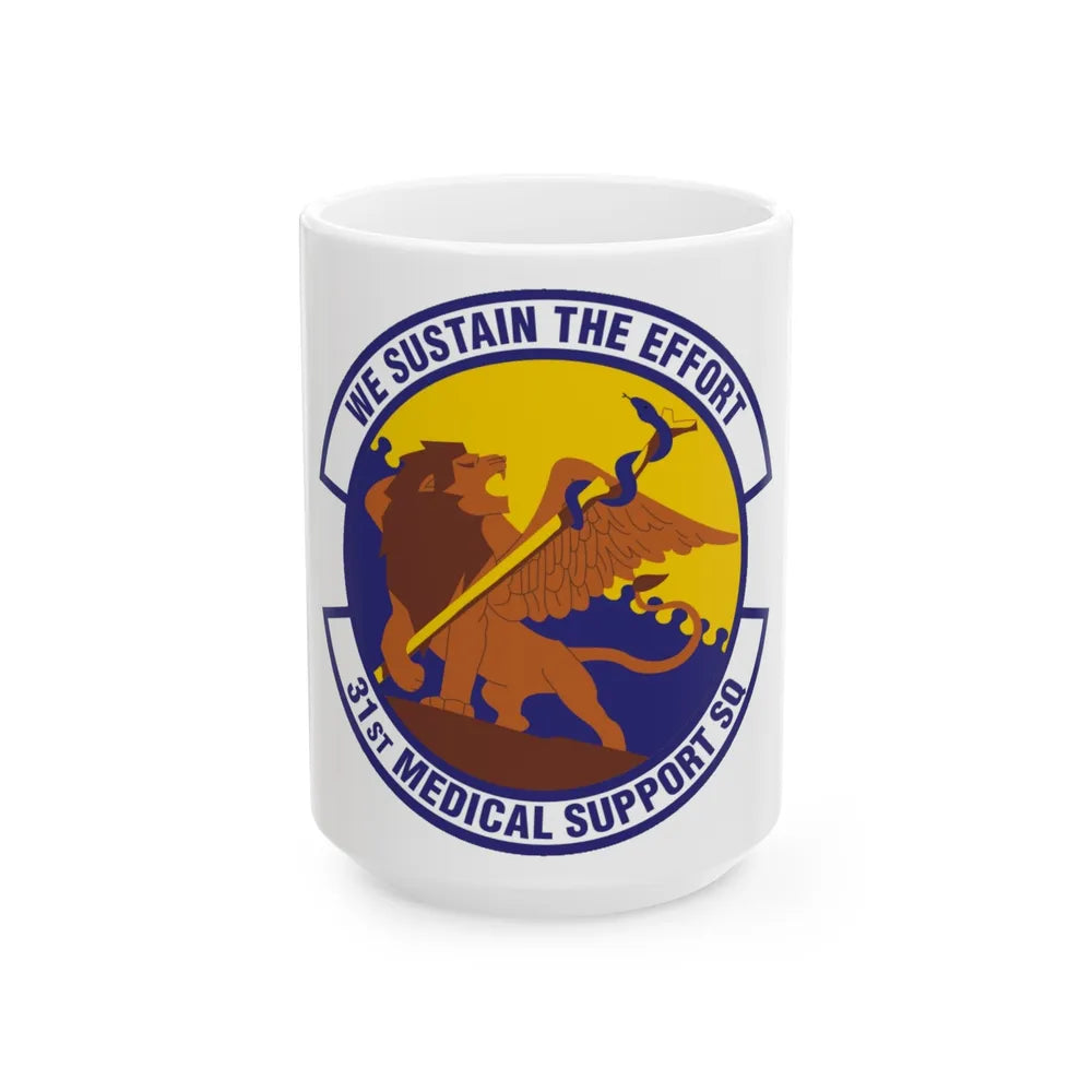 31st Medical Support Squadron (U.S. Air Force) White Coffee Mug-15oz-Go Mug Yourself