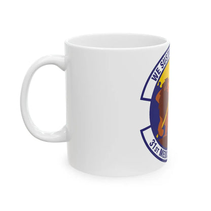 31st Medical Support Squadron (U.S. Air Force) White Coffee Mug-Go Mug Yourself