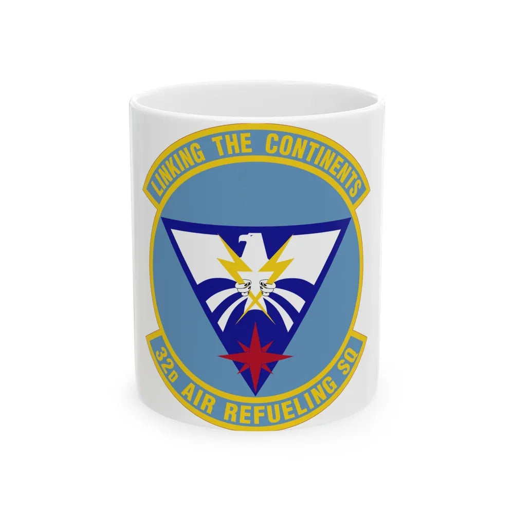 32 Air Refueling Squadron AMC (U.S. Air Force) White Coffee Mug-11oz-Go Mug Yourself