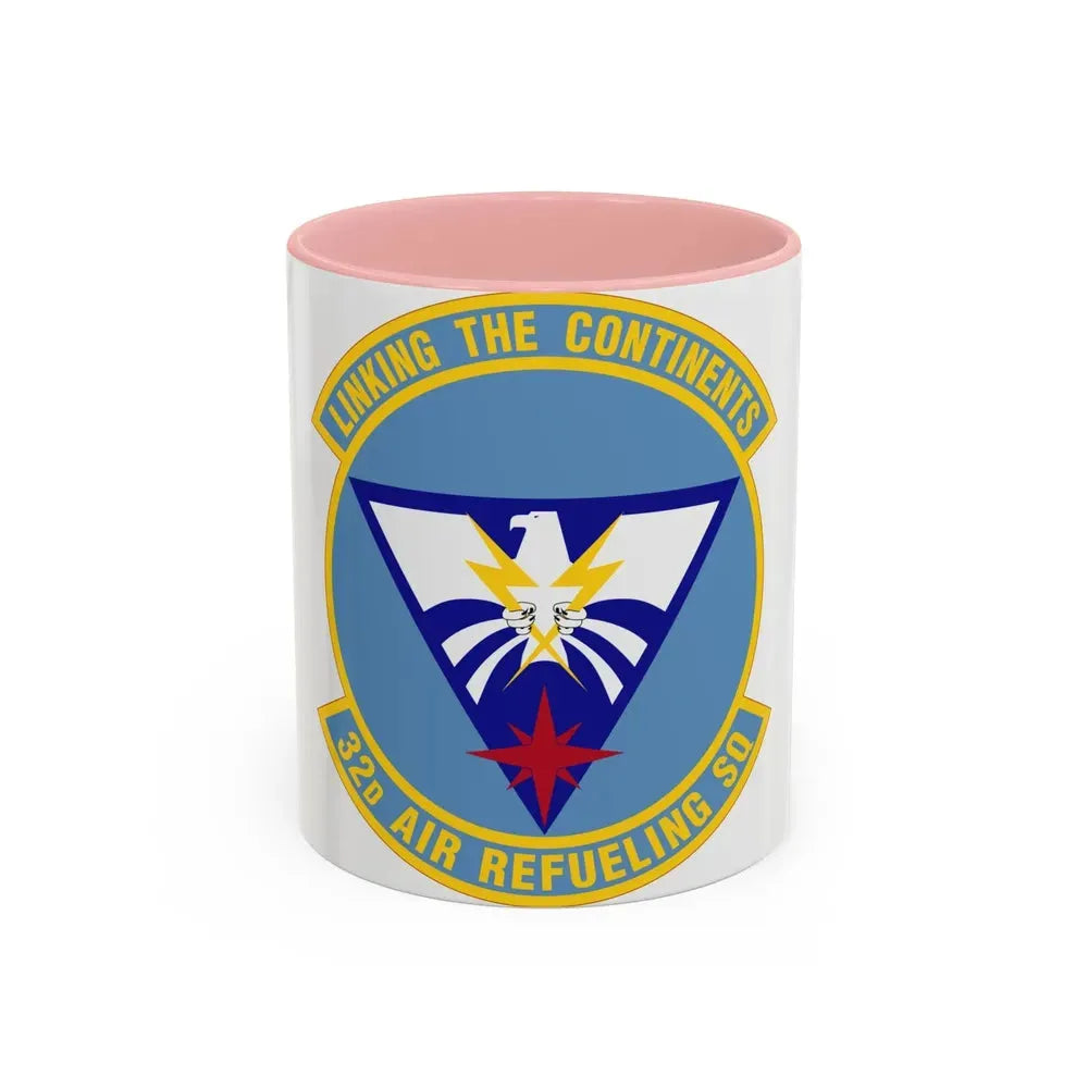 32 Air Refueling Squadron AMC (U.S. Air Force) Accent Coffee Mug 11oz Pink - Go Mug Yourself