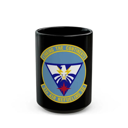 32 Air Refueling Squadron AMC (U.S. Air Force) Black Coffee Mug 15oz - Go Mug Yourself