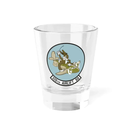326th Airlift Squadron (U.S. Air Force) Shot Glass 1.5oz 1.5oz - Go Mug Yourself