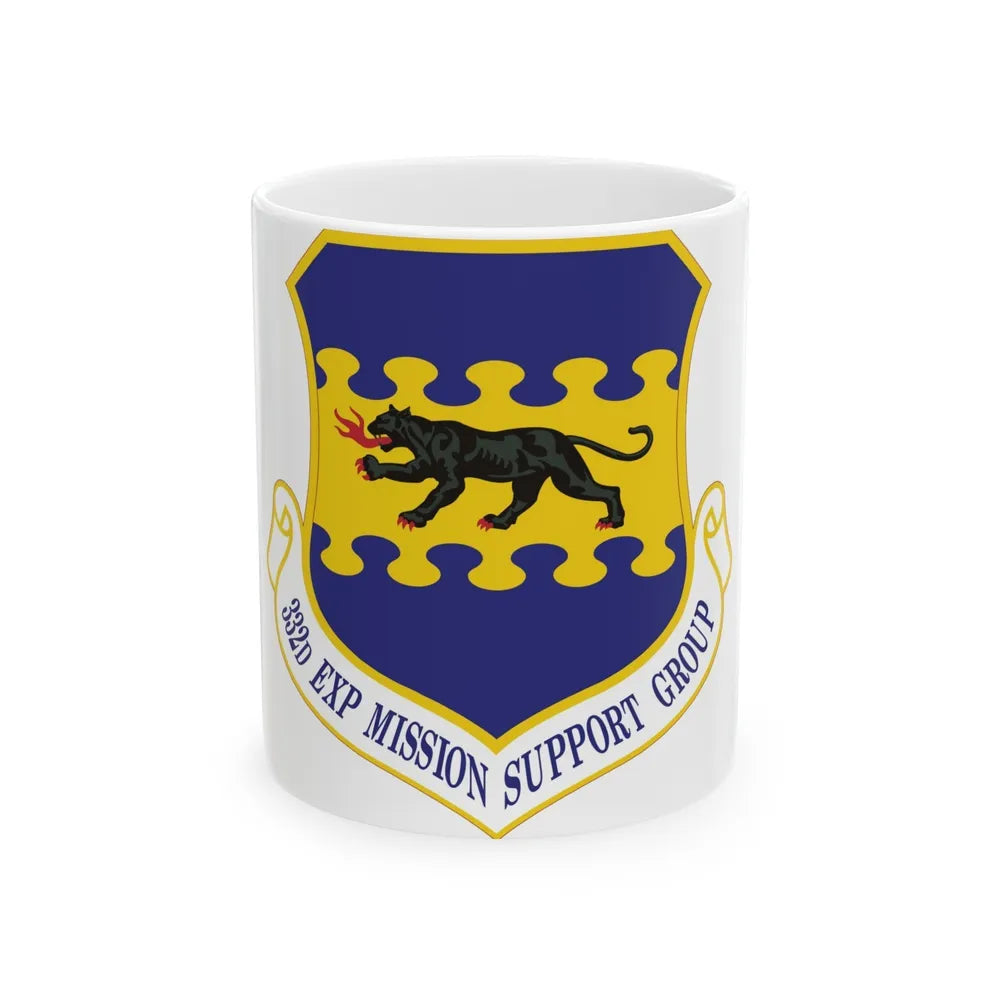 332d Expeditionary Mission Support Group (U.S. Air Force) White Coffee Mug-11oz-Go Mug Yourself