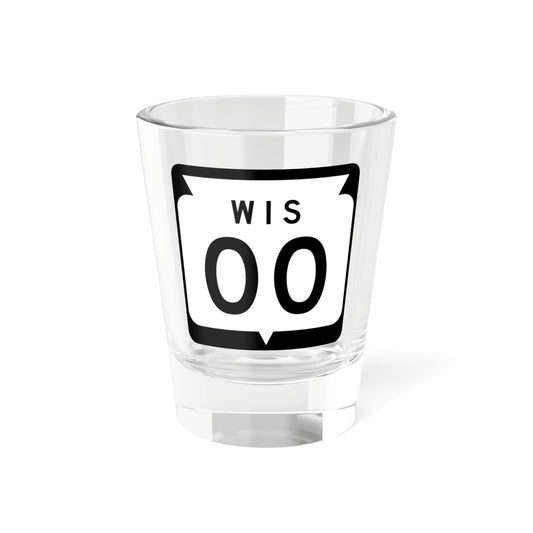 WIS 00 1970 template (Wisconsin) (Road Sign) Shot Glass 1.5oz
