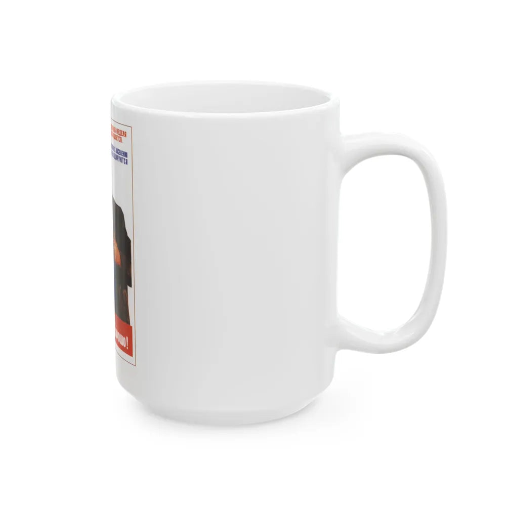 Soviet Era Poster 592 - White Coffee Mug-Go Mug Yourself