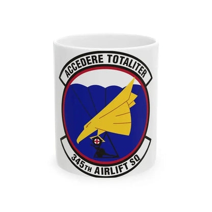 345th Airlift Squadron (U.S. Air Force) White Coffee Mug 11oz - Go Mug Yourself