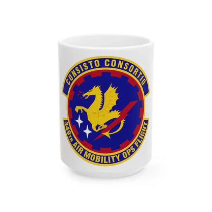 349th Air Mobility Operations Flight (U.S. Air Force) White Coffee Mug 15oz - Go Mug Yourself