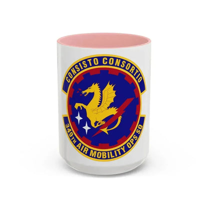 349th Air Mobility Operations Squadron (U.S. Air Force) Accent Coffee Mug 15oz Pink - Go Mug Yourself