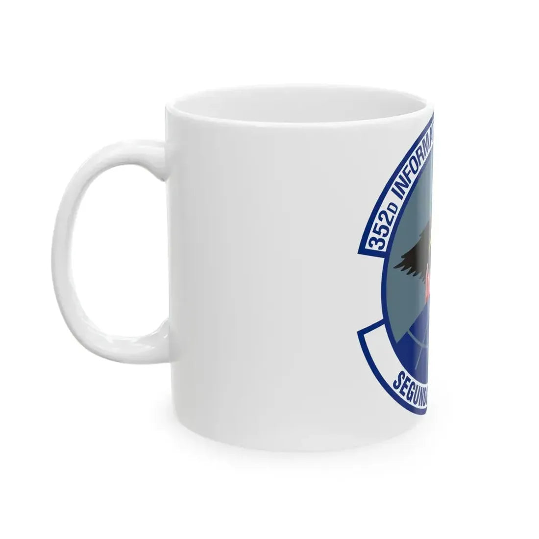 352d Information Operations Squadron (U.S. Air Force) White Coffee Mug - Go Mug Yourself