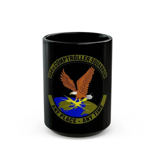 354th Comptroller Squadron (U.S. Air Force) Black Coffee Mug 15oz - Go Mug Yourself
