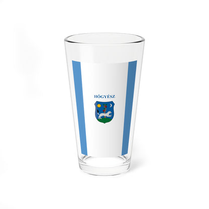 Flag of Hogyesz (Hungary) Pint Glass 16oz