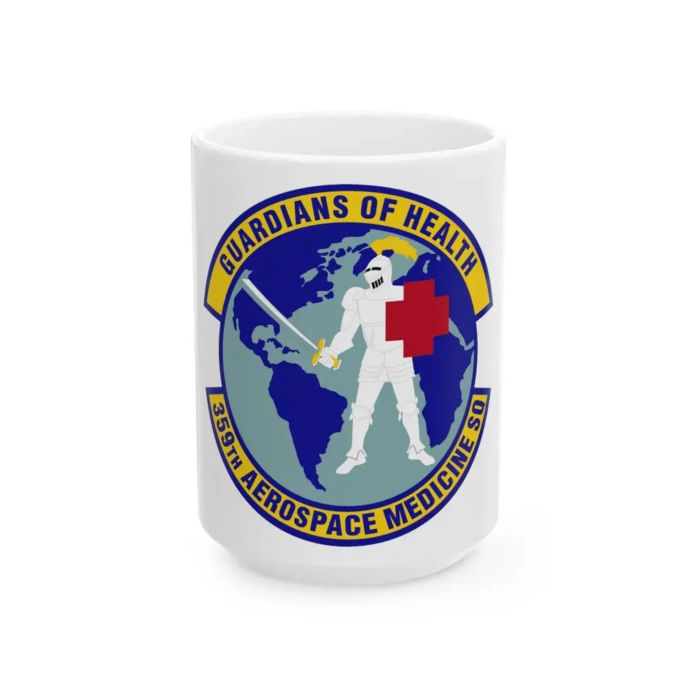 359th Aerospace Medicine Squadron (U.S. Air Force) White Coffee Mug 15oz - Go Mug Yourself