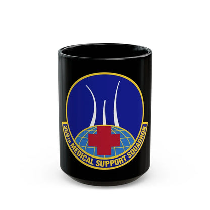 359th Medical Support Squadron (U.S. Air Force) Black Coffee Mug-15oz-Go Mug Yourself