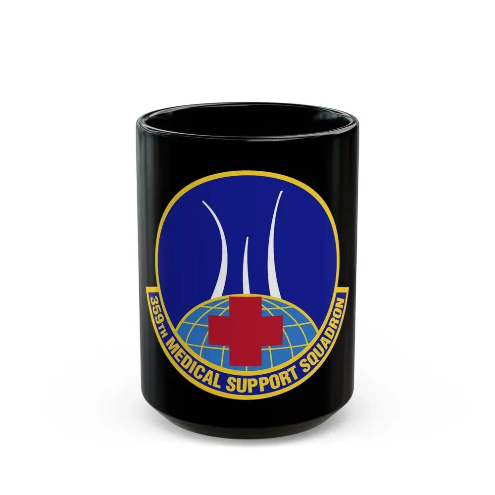 359th Medical Support Squadron (U.S. Air Force) Black Coffee Mug 15oz - Go Mug Yourself