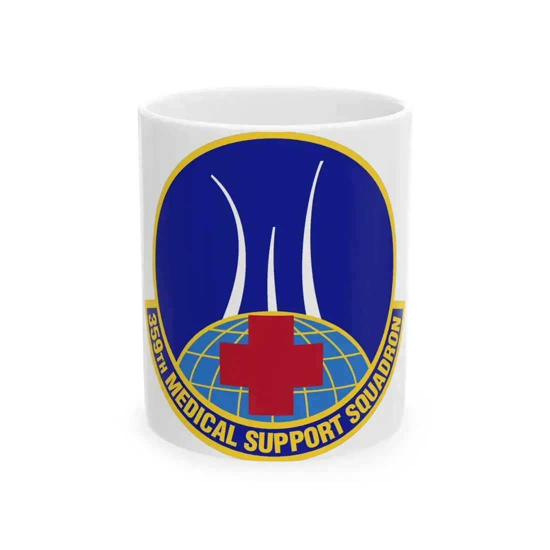 359th Medical Support Squadron (U.S. Air Force) White Coffee Mug 11oz - Go Mug Yourself