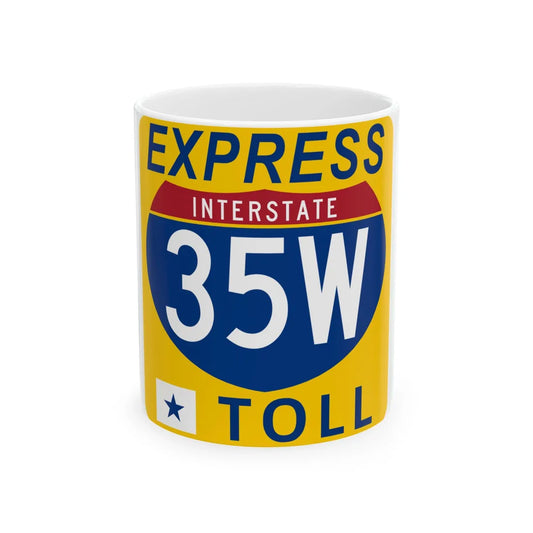 35W Express Lane free (Texas) (Road Sign) White Coffee Mug 11oz - Go Mug Yourself