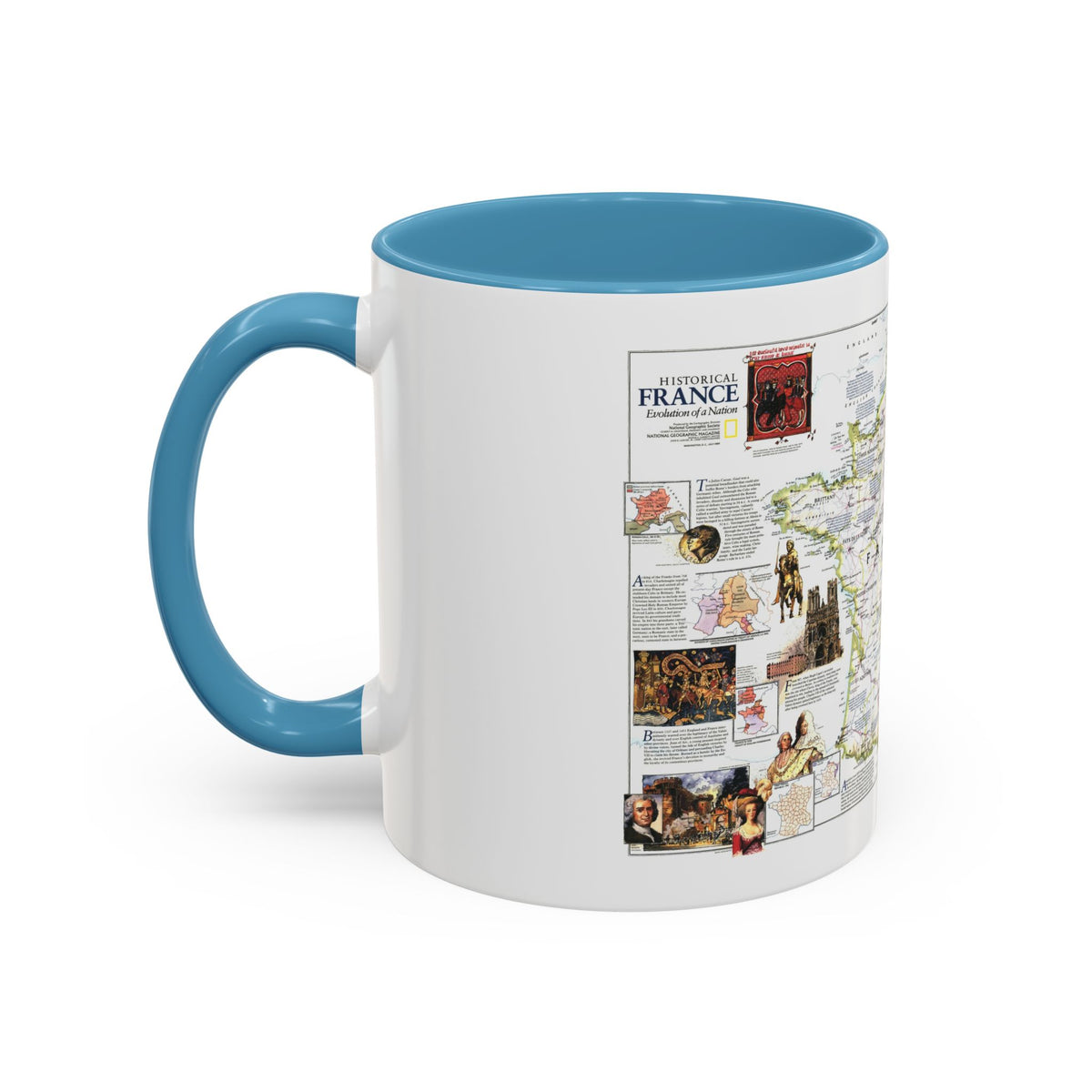 France- - Historical Evolution of a Nation (1989) (Map) Accent Coffee Mug