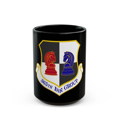 365 Intelligence Surveillance and Reconnaissance Group ACC (U.S. Air Force) Black Coffee Mug-15oz-Go Mug Yourself