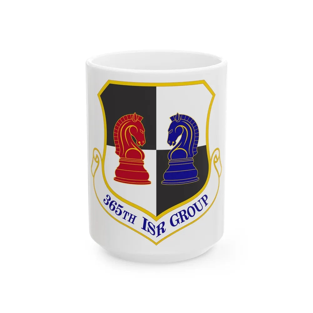 365 Intelligence Surveillance and Reconnaissance Group ACC (U.S. Air Force) White Coffee Mug-15oz-Go Mug Yourself