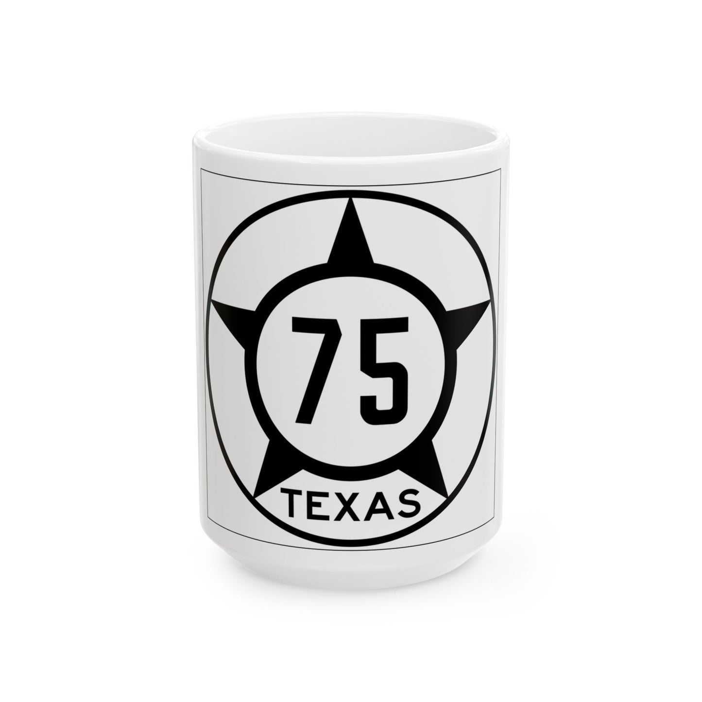 Old Texas 75 (Texas) (Road Sign) White Coffee Mug