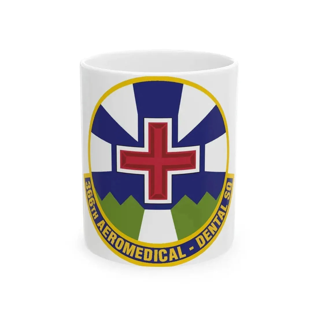 366th Aeromedical Dental Squadron (U.S. Air Force) White Coffee Mug 11oz - Go Mug Yourself