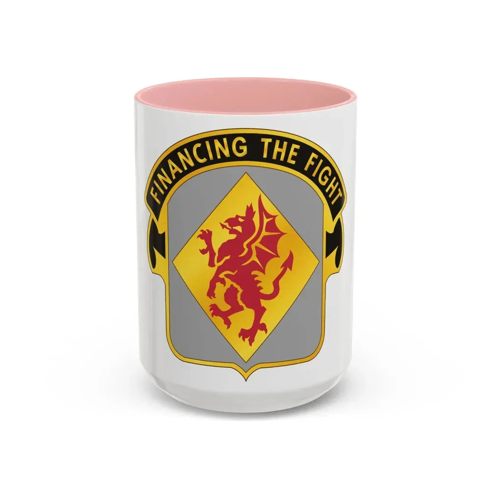 374 Finance Battalion (U.S. Army) Accent Coffee Mug 15oz Pink - Go Mug Yourself