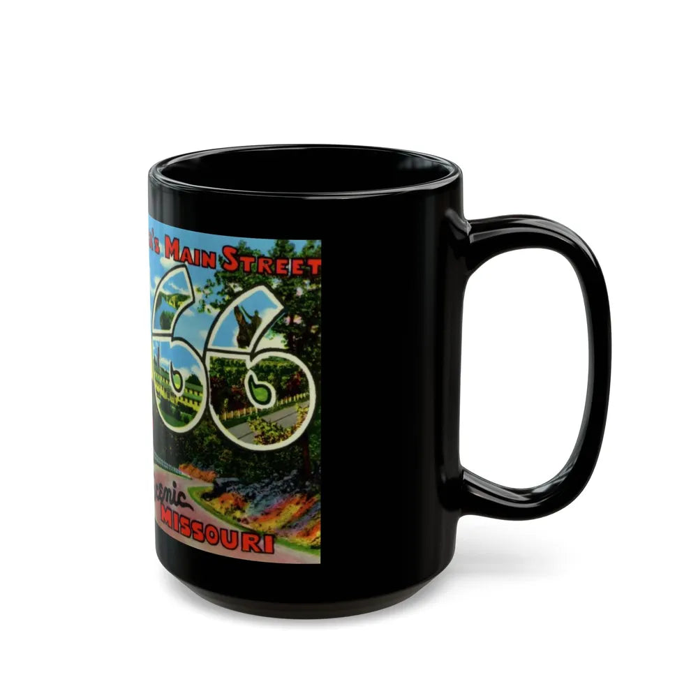 Greetings from Americas Main Street US 66 scenic Missouri (Greeting Postcards) Black Coffee Mug-Go Mug Yourself