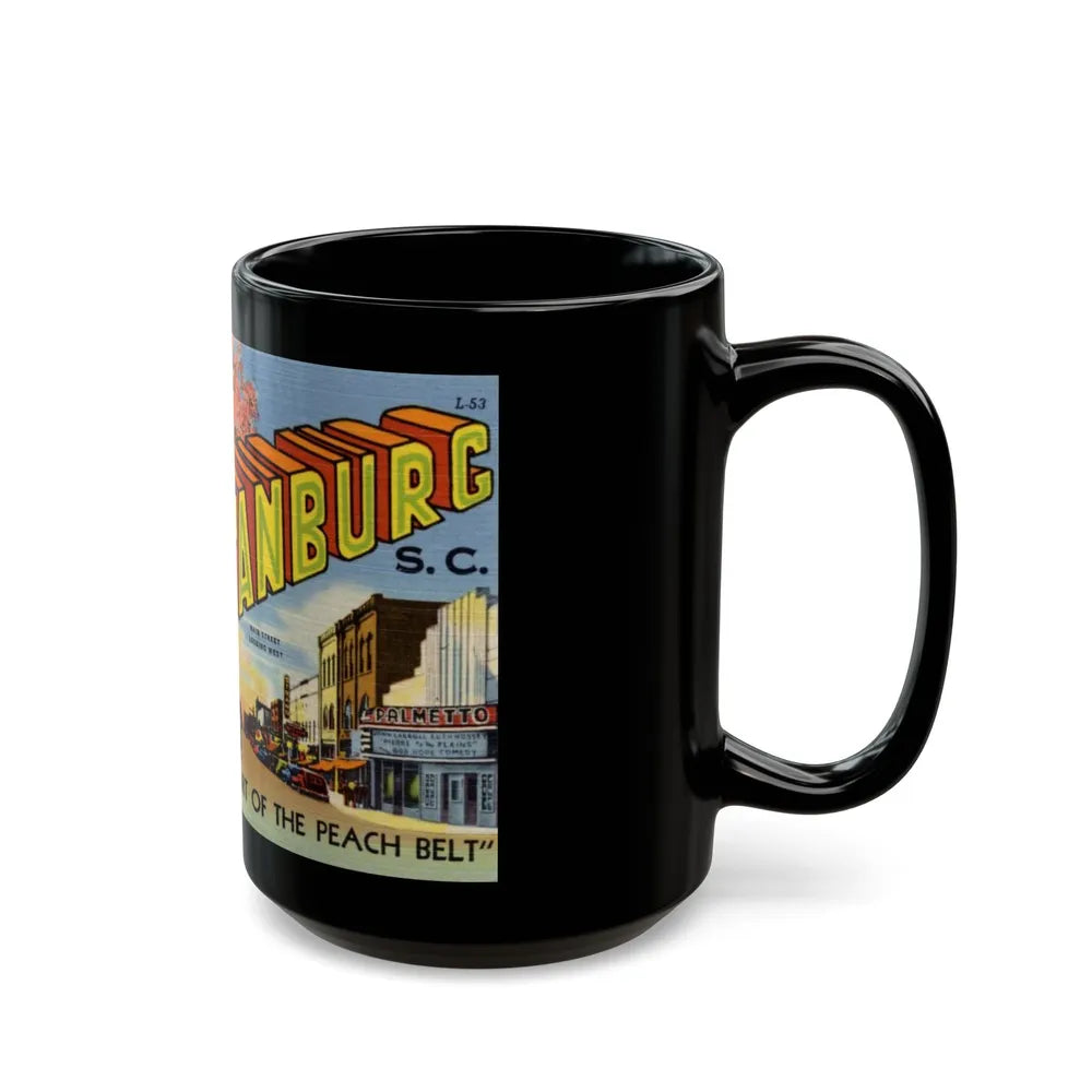 Greetings from Spartanburg SC in the heart of the Peach Belt (Greeting Postcards) Black Coffee Mug-Go Mug Yourself