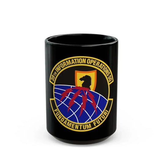39th Information Operations Squadron (U.S. Air Force) Black Coffee Mug 15oz - Go Mug Yourself