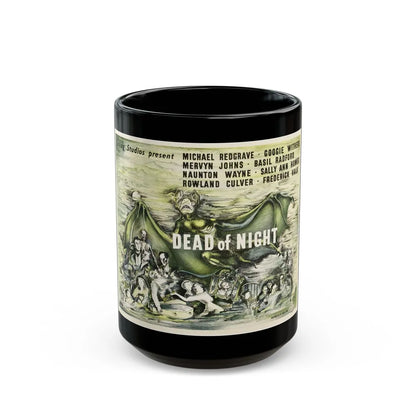 DEAD OF NIGHT (2) 1945 Movie Poster - Black Coffee Mug-15oz-Go Mug Yourself