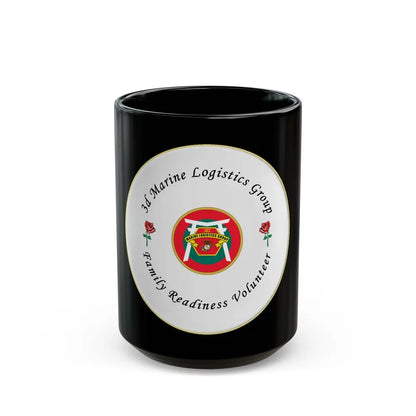 3d Marines Logistics Group Family Readiness Volunteer (USMC) Black Coffee Mug-15oz-Go Mug Yourself