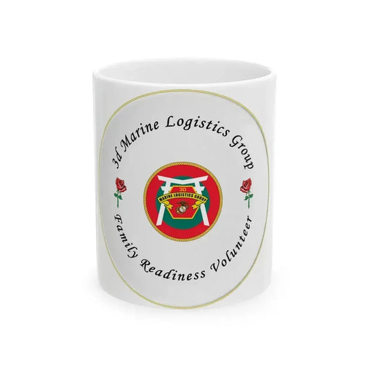 3d Marines Logistics Group Family Readiness Volunteer (USMC) White Coffee Mug 11oz - Go Mug Yourself