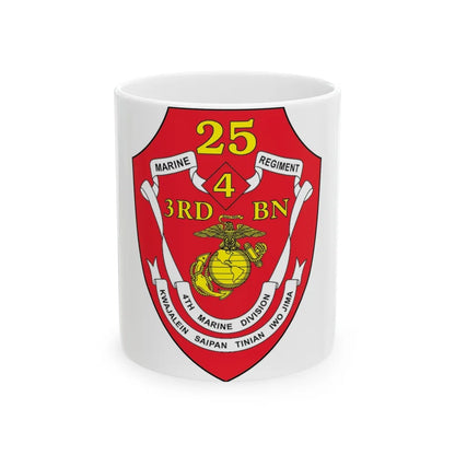 3rd BN 25th Marines 4th Marine Div (USMC) White Coffee Mug-11oz-Go Mug Yourself