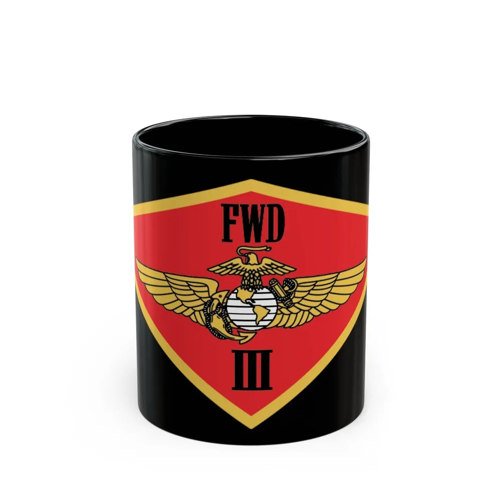 3rd MAW FWD (USMC) Black Coffee Mug-11oz-Go Mug Yourself