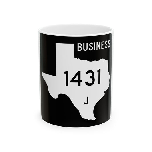 Texas Business FM 1431-J (Texas) (Road Sign) White Coffee Mug