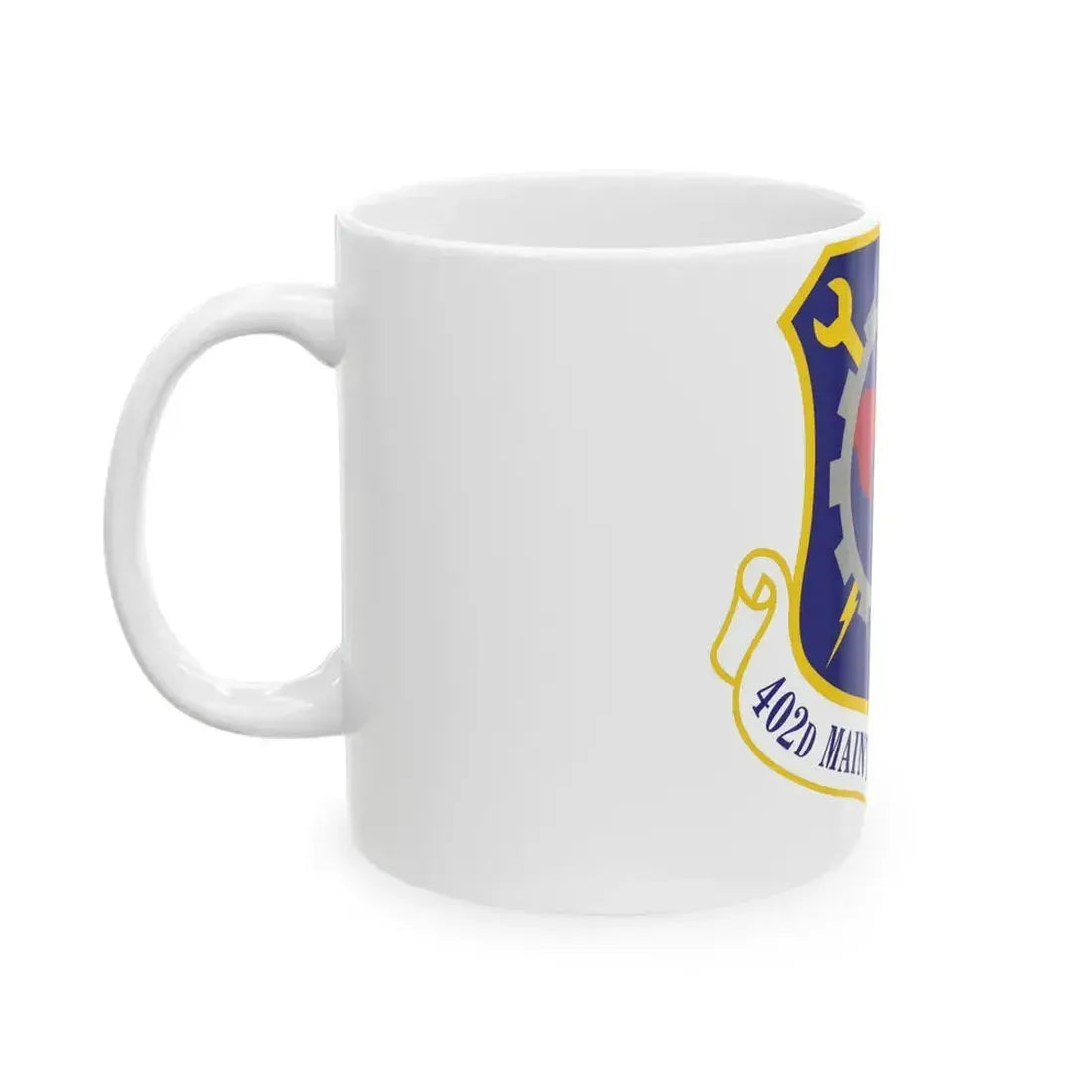 402d Maintenance Wing (U.S. Air Force) White Coffee Mug - Go Mug Yourself