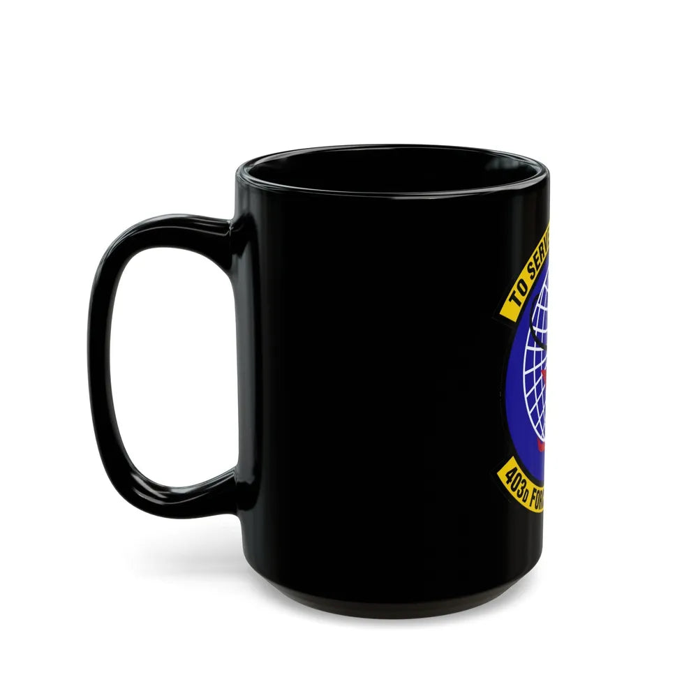 403 Force Support Squadron AFRC (U.S. Air Force) Black Coffee Mug-Go Mug Yourself