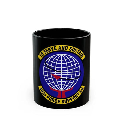 403 Force Support Squadron AFRC (U.S. Air Force) Black Coffee Mug 11oz - Go Mug Yourself