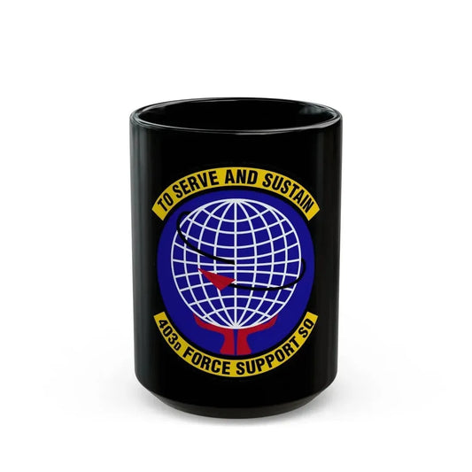 403 Force Support Squadron AFRC (U.S. Air Force) Black Coffee Mug 15oz - Go Mug Yourself